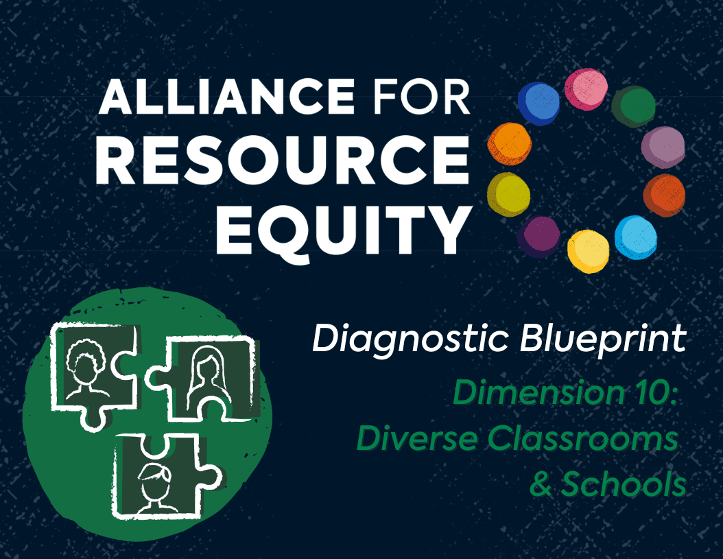 Dimension 10: Diverse Classrooms and Schools