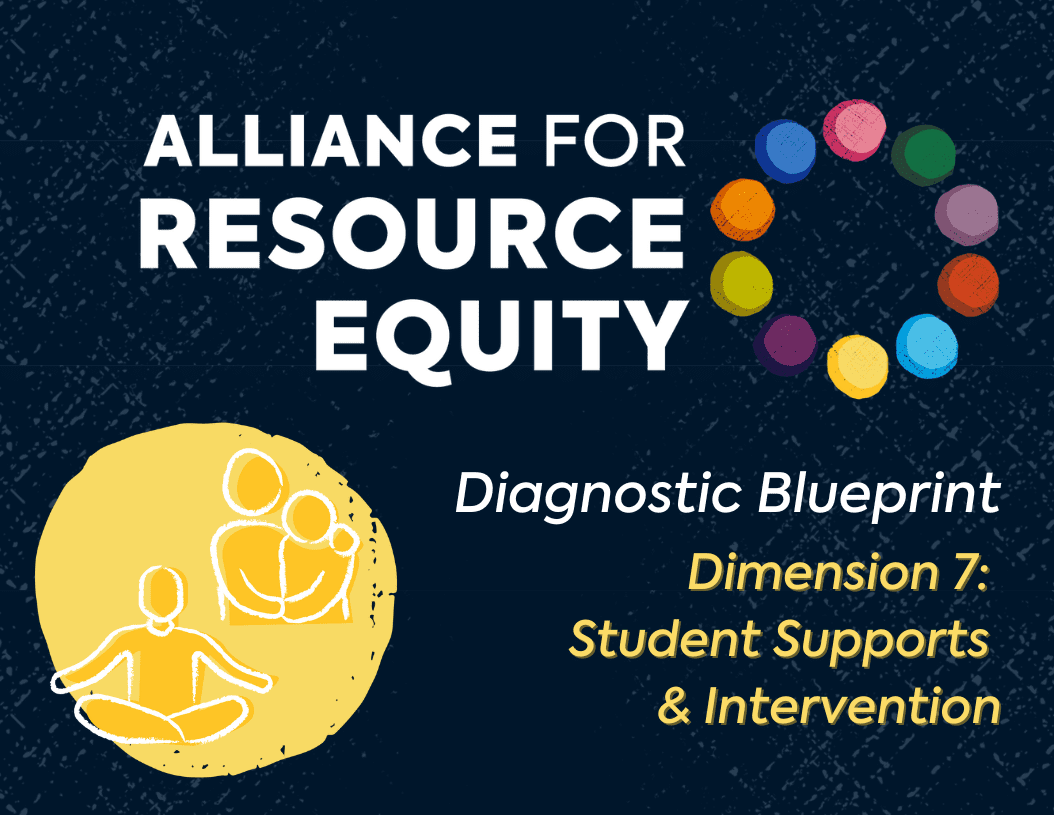 Dimension 7: Student Supports and Interventions