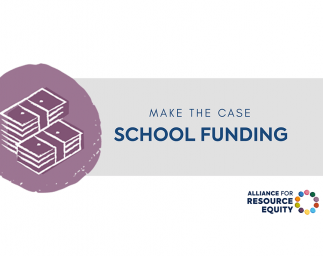 Make the Case: School Funding