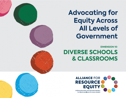 Advocating for Equity Across All Levels of Government - Dimension 10 – Diverse Schools and Classrooms
